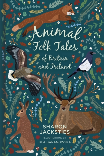 Animal Folk Tales of Britain and Ireland, Hardback Book