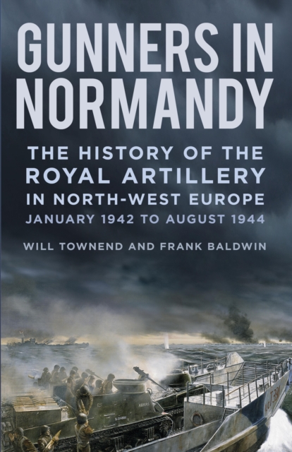 Gunners in Normandy, EPUB eBook