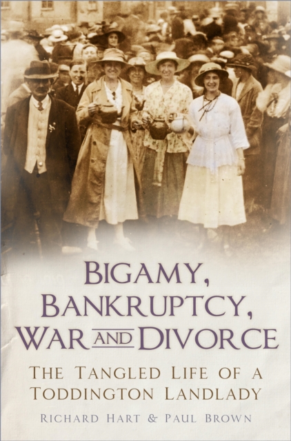 Bigamy, Bankruptcy, War and Divorce, EPUB eBook