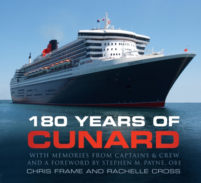 180 Years of Cunard, Paperback / softback Book
