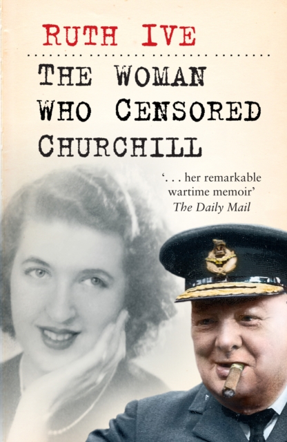 The Woman Who Censored Churchill, Hardback Book