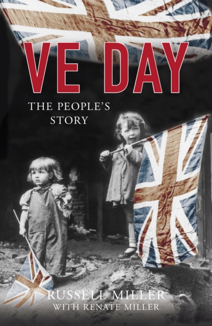 VE Day : The People's Story, Paperback / softback Book