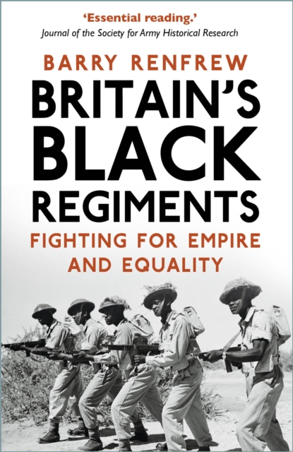 Britain's Black Regiments, EPUB eBook