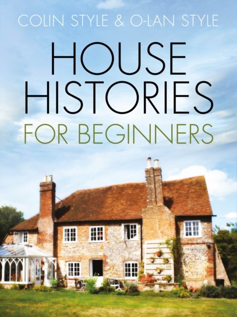 House Histories for Beginners, Paperback / softback Book