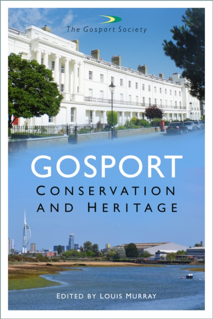Gosport: Conservation and Heritage, Paperback / softback Book