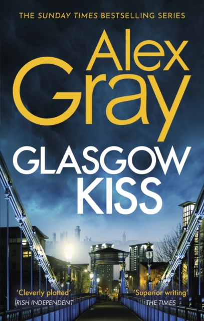 Glasgow Kiss : Book 6 in the Sunday Times bestselling series, Paperback / softback Book