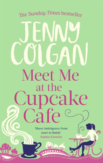 Meet Me At The Cupcake Cafe, Paperback / softback Book