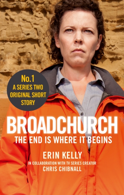 Broadchurch: The End Is Where It Begins (Story 1) : A Series Two Original Short Story, EPUB eBook