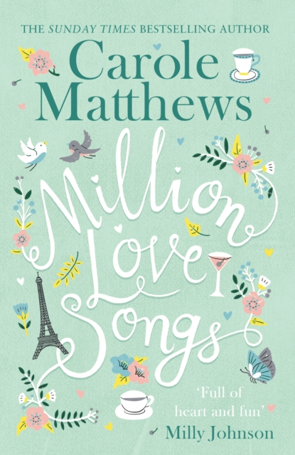 Million Love Songs : The laugh-out-loud, feel-good read from the Sunday Times bestseller, EPUB eBook