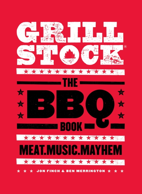 Grillstock : The BBQ Book, EPUB eBook