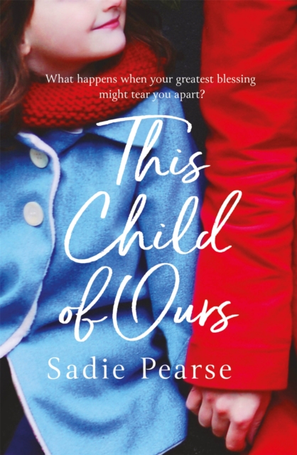 This Child of Ours : 'Broke my heart and gently pieced it back together' CATHY BRAMLEY, Paperback / softback Book
