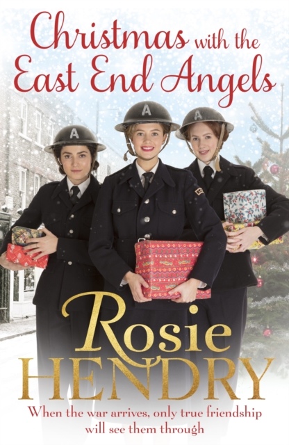 Christmas with the East End Angels : The perfect festive and nostalgic wartime saga to settle down with this Christmas!, EPUB eBook