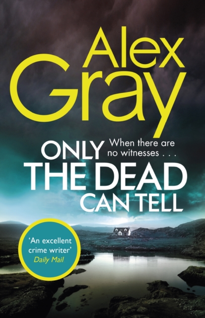 Only the Dead Can Tell : Book 15 in the Sunday Times bestselling detective series, EPUB eBook