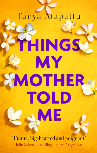 Things My Mother Told Me, Paperback / softback Book
