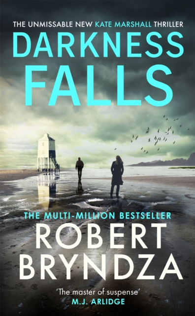 Darkness Falls : The unmissable new thriller in the pulse-pounding Kate Marshall series, Hardback Book