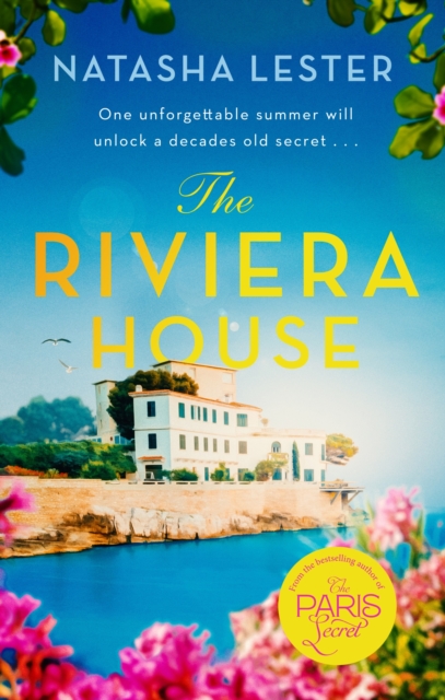 The Riviera House : a breathtaking and escapist historical romance set on the French Riviera - the perfect summer read, EPUB eBook