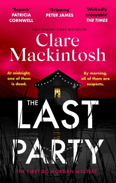 The Last Party : The twisty thriller and instant Sunday Times bestseller, EPUB eBook