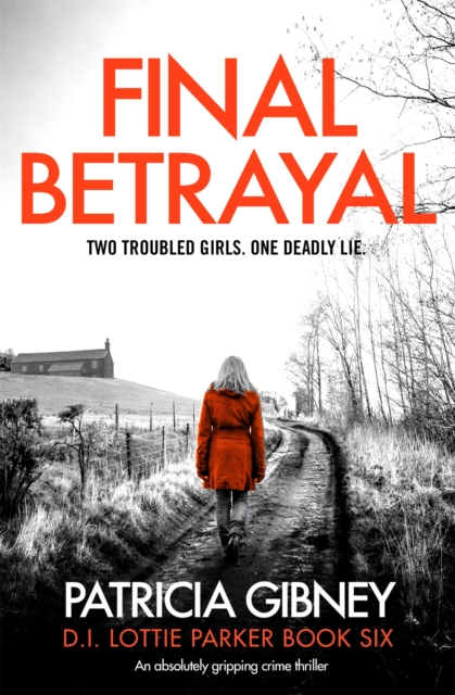 Final Betrayal : An absolutely gripping crime thriller, Paperback / softback Book