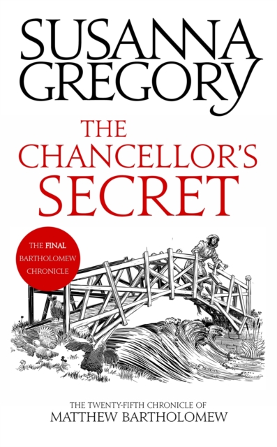 The Chancellor's Secret : The Twenty-Fifth Chronicle of Matthew Bartholomew, EPUB eBook