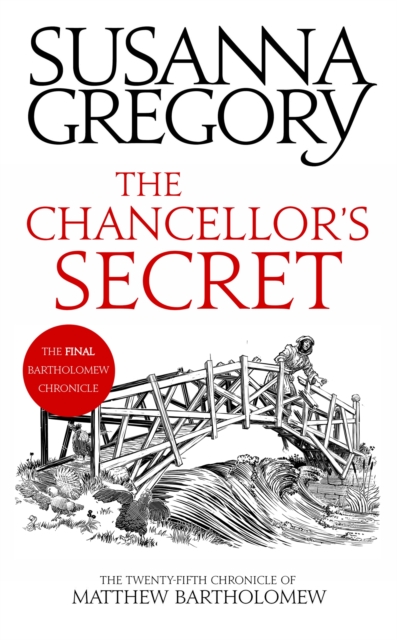 The Chancellor's Secret : The Twenty-Fifth Chronicle of Matthew Bartholomew, Hardback Book