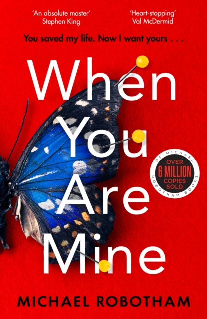 When You Are Mine : The No.1 bestselling thriller from the master of suspense, EPUB eBook