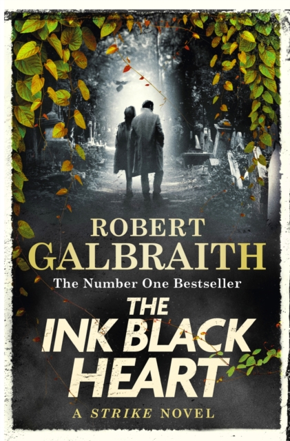 The Ink Black Heart : The Number One international bestseller (Strike 6), Hardback Book