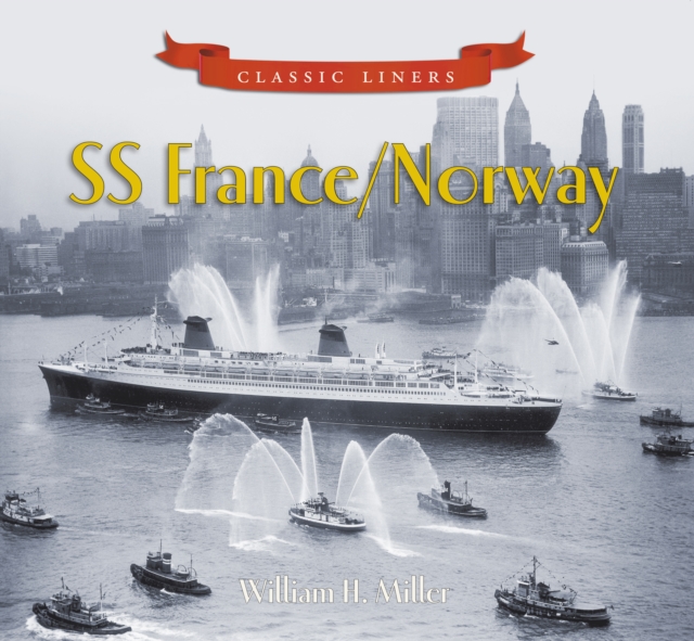 SS France / Norway : Classic Liners, Paperback / softback Book