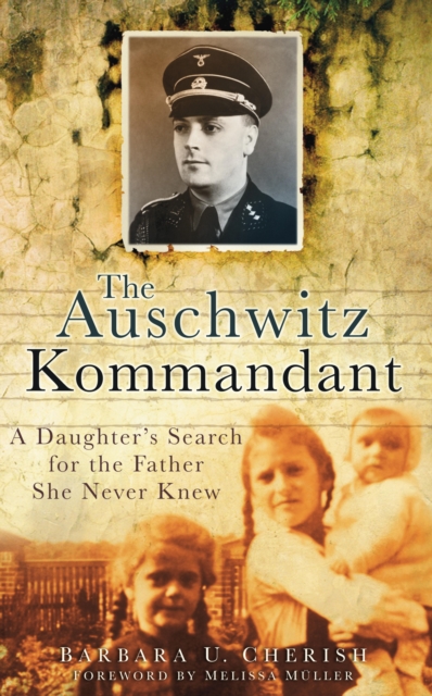 The Auschwitz Kommandant, EPUB eBook