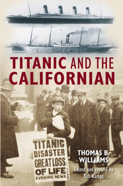 Titanic and the Californian, EPUB eBook
