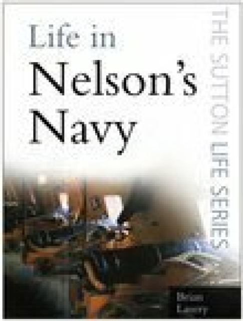 Life in Nelson's Navy, EPUB eBook