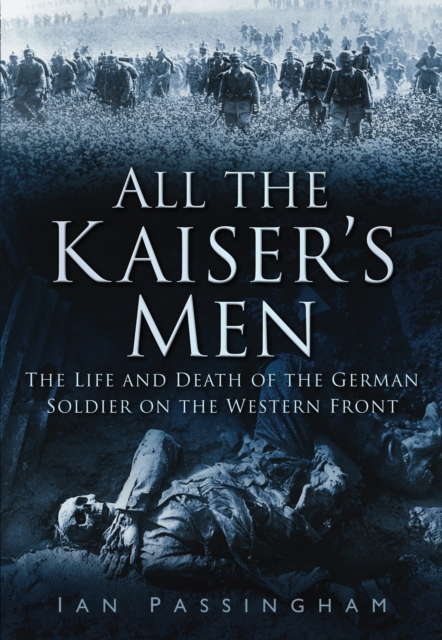 All the Kaiser's Men, EPUB eBook