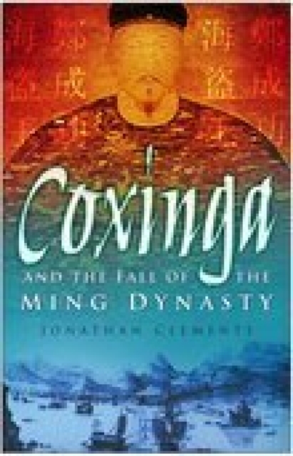 Coxinga and the Fall of the Ming Dynasty, EPUB eBook