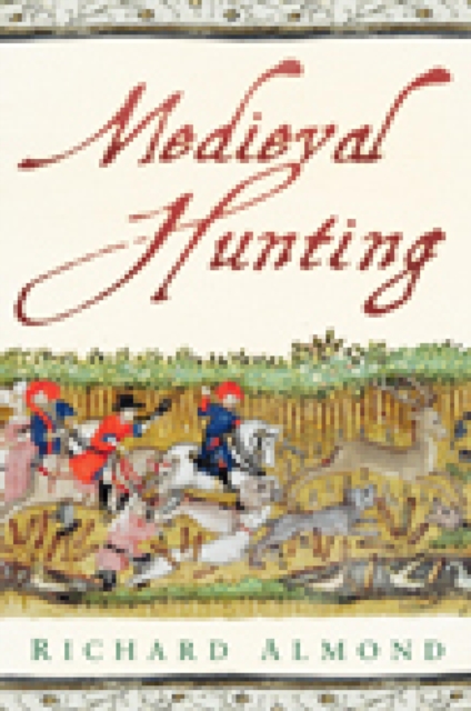 Medieval Hunting, EPUB eBook