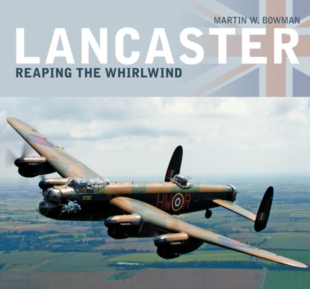 Lancaster: Reaping the Whirlwind, EPUB eBook