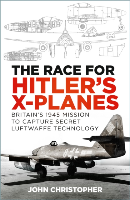 The Race for Hitler's X-Planes, EPUB eBook