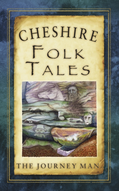 Cheshire Folk Tales, EPUB eBook