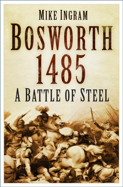 Bosworth 1485, EPUB eBook