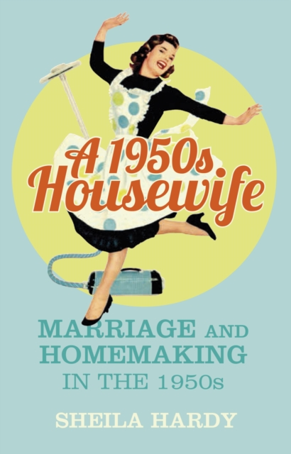 A 1950s Housewife, EPUB eBook