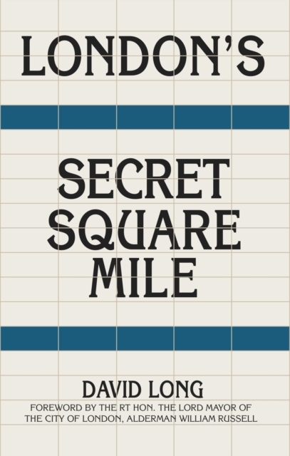 London's Secret Square Mile, EPUB eBook
