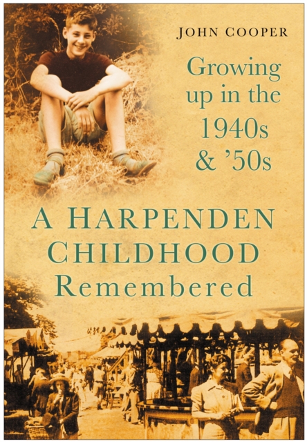 A Harpenden Childhood Remembered, EPUB eBook