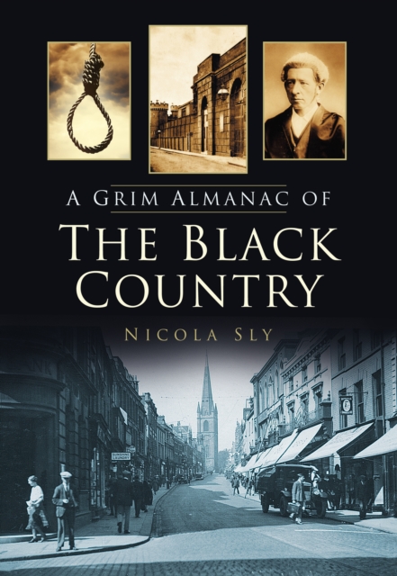 A Grim Almanac of the Black Country, EPUB eBook