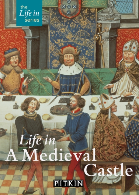 Life in a Medieval Castle, EPUB eBook