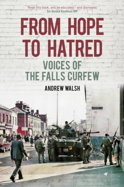 From Hope to Hatred : Voices of the Falls Curfew, EPUB eBook