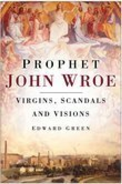 Prophet John Wroe, EPUB eBook