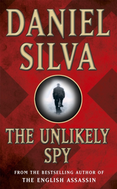 The Unlikely Spy, Paperback / softback Book