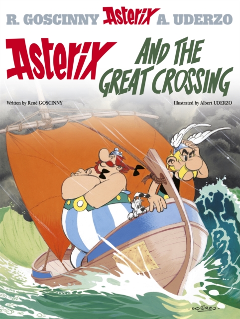 Asterix: Asterix and The Great Crossing : Album 22, Hardback Book