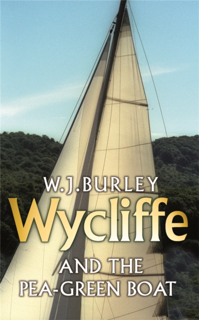 Wycliffe and the Pea Green Boat, Paperback / softback Book
