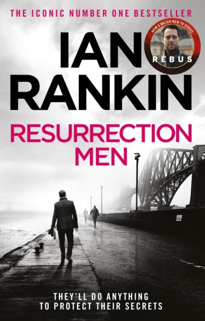 Resurrection Men : The #1 bestselling series that inspired BBC One’s REBUS, Paperback / softback Book