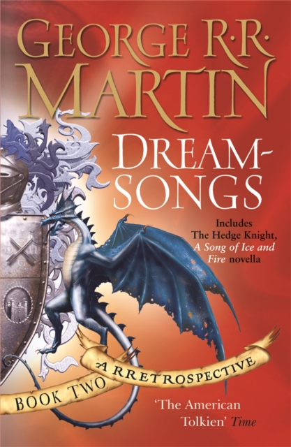 Dreamsongs : A timeless and breath-taking story collection from a master of the craft, Paperback / softback Book