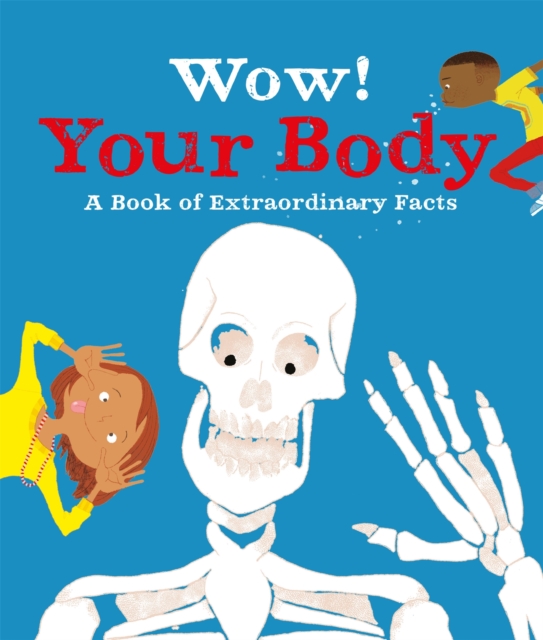 Wow! Your Body, Paperback / softback Book